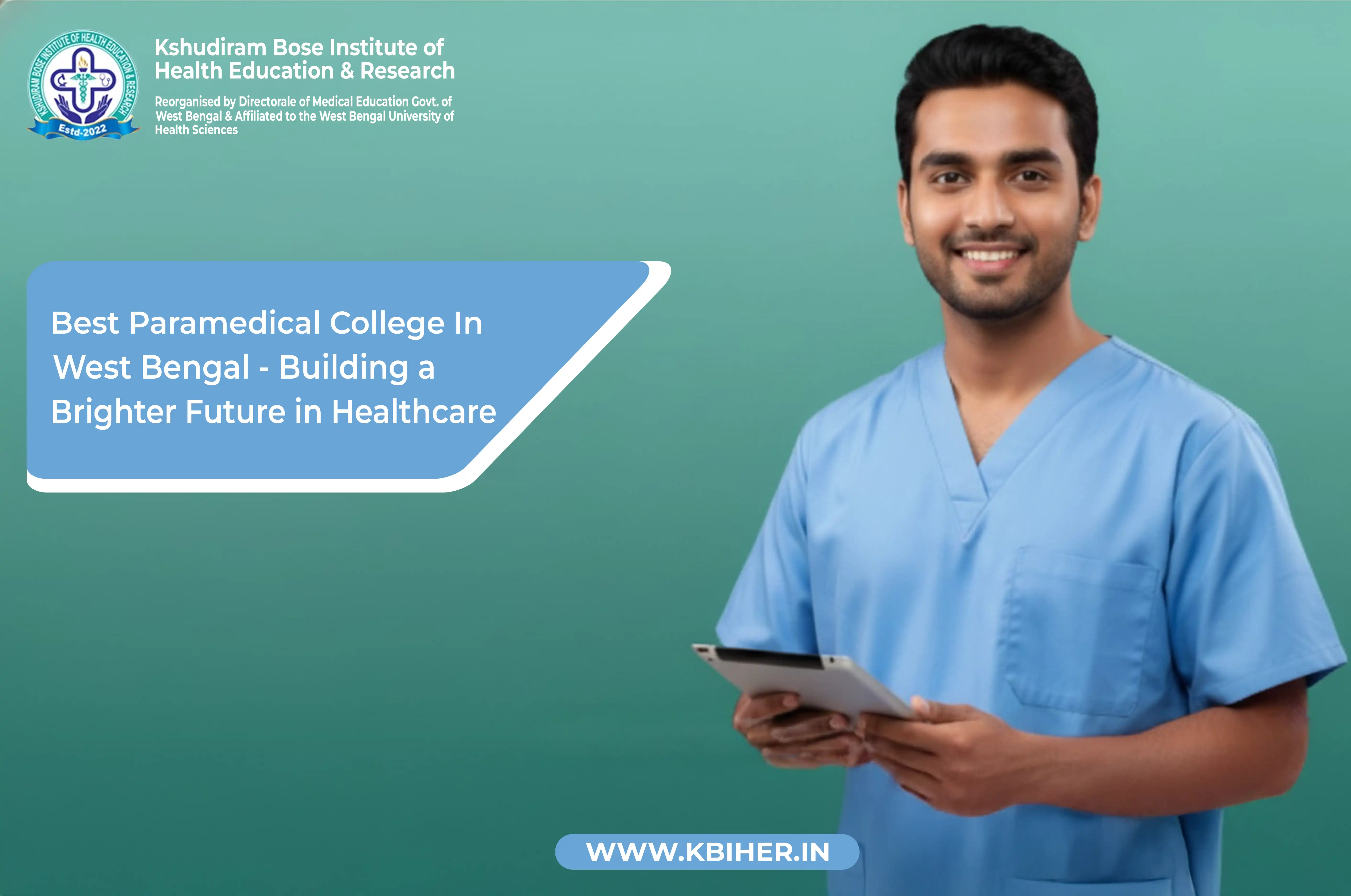 10 Reasons Why KBIHER Is the Best Paramedical College in Medinipur West Bengal