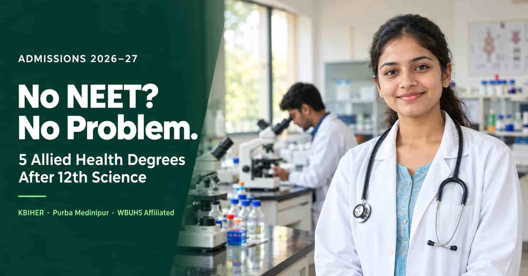 Career Options After 12th Science Without NEET: 5 Allied Health Degrees You Can Join in West Bengal (2026–27)